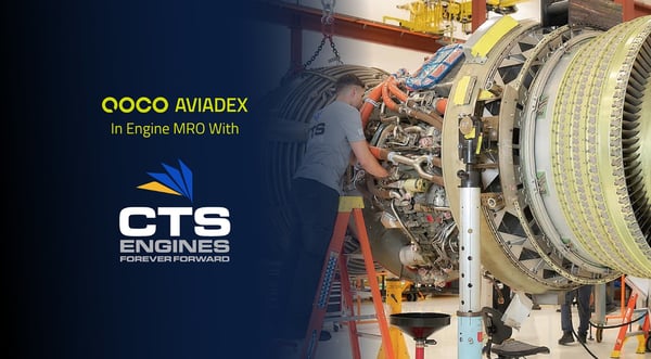 CTS Engines Adopts QOCO Aviadex to Power Visionary Engine Maintenance Operations and Reduce Turnaround Times